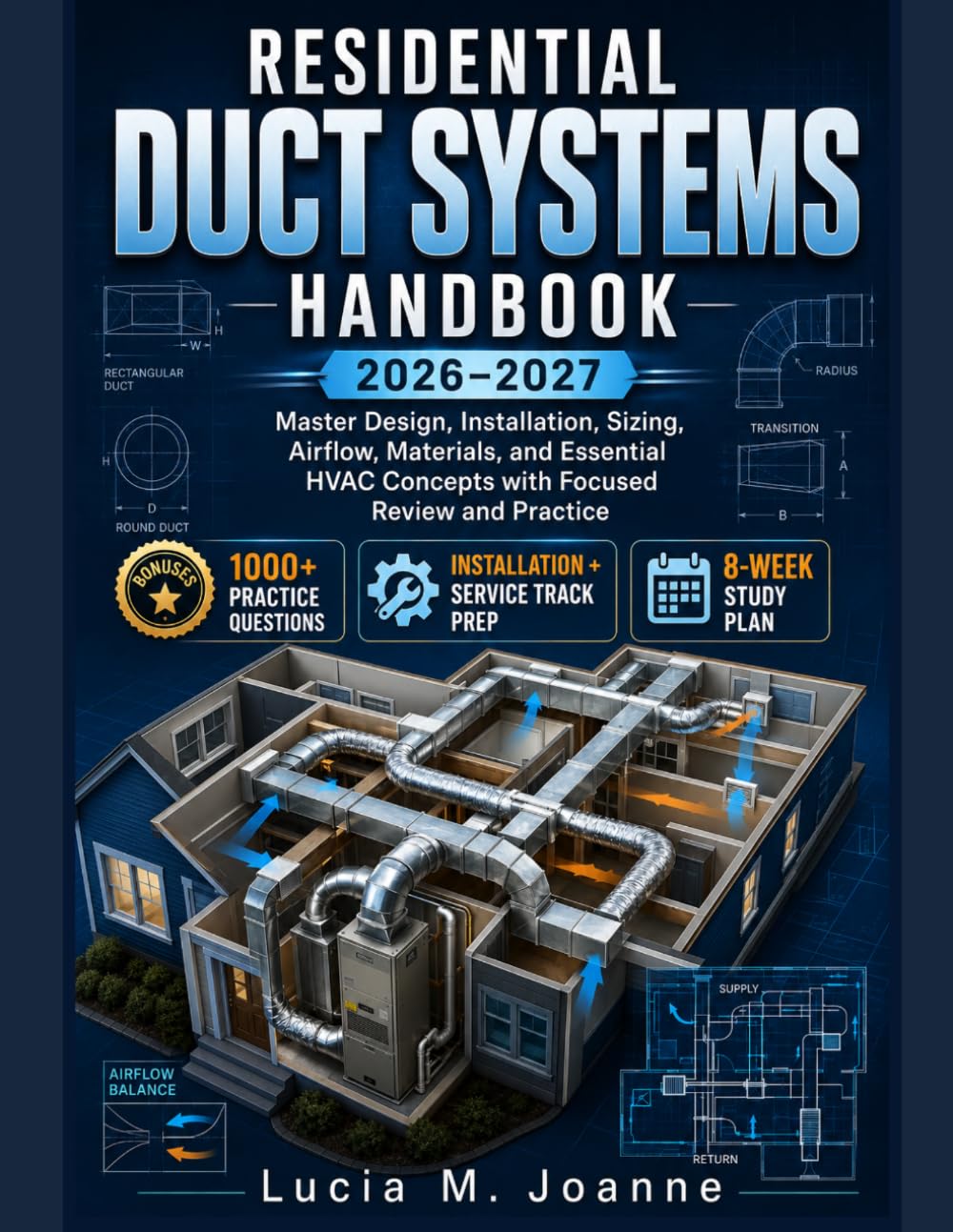 capítulo por capítulo baixar Residential Duct Systems Handbook 2026–2027: Master Design, Installation, Sizing, Airflow, Materials, and Essential HVAC Concepts with Focused Review and Practice