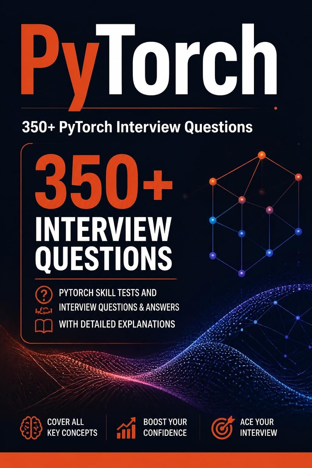 PyTorch Interview Questions: PyTorch Skill Tests and Interview Questions & Answers with Detailed Explanations. (English Edition) baixar livro de graça