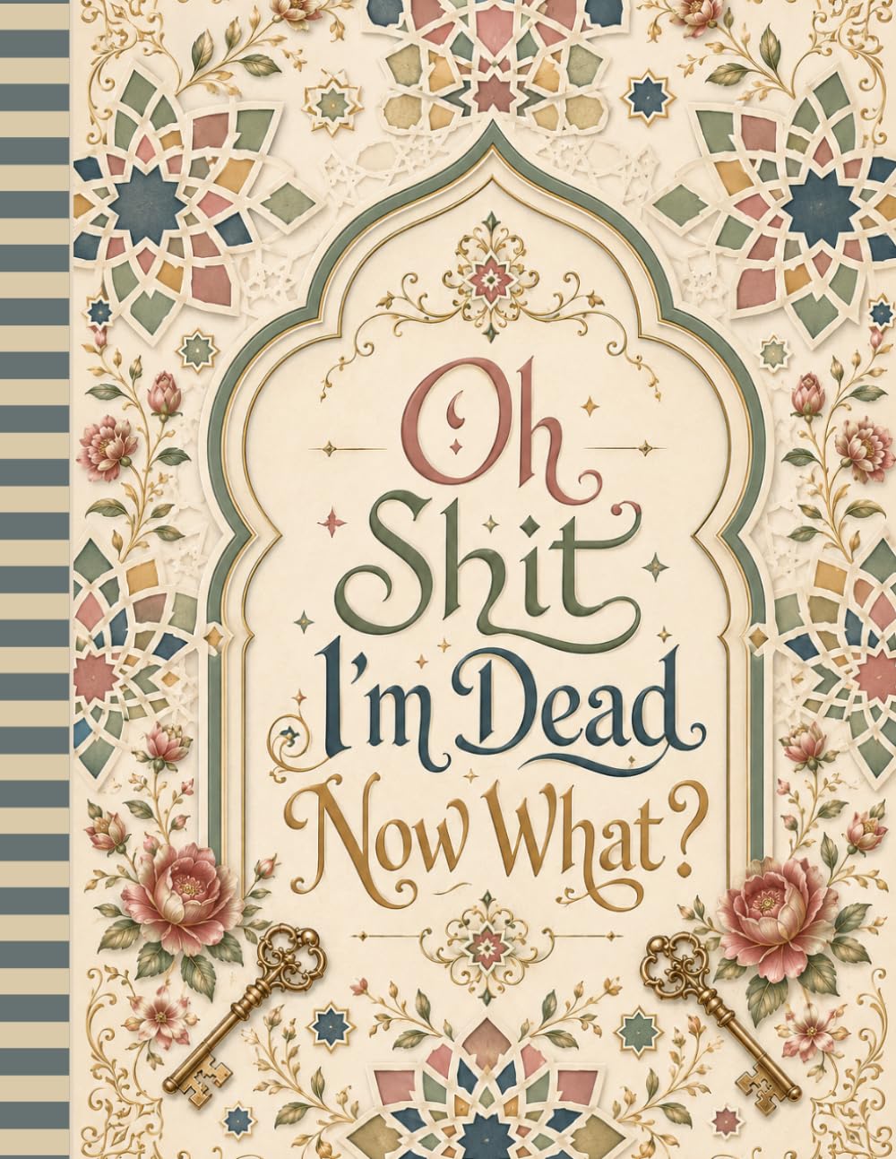 Oh Shit I'm Dead Now What ?: Help Your Loved Ones Handle Important Matters with Confidence and Clarity baixar o livro de graça