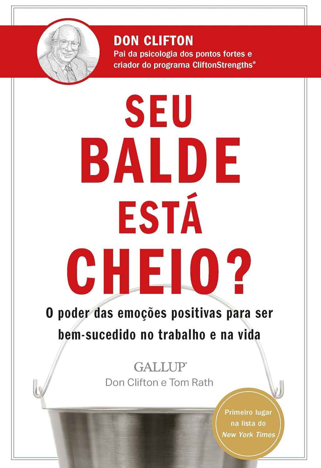 capítulo por capítulo baixar Seu balde está cheio?: O poder das emoções positivas para ser bem-sucedido no trabalho e na vida