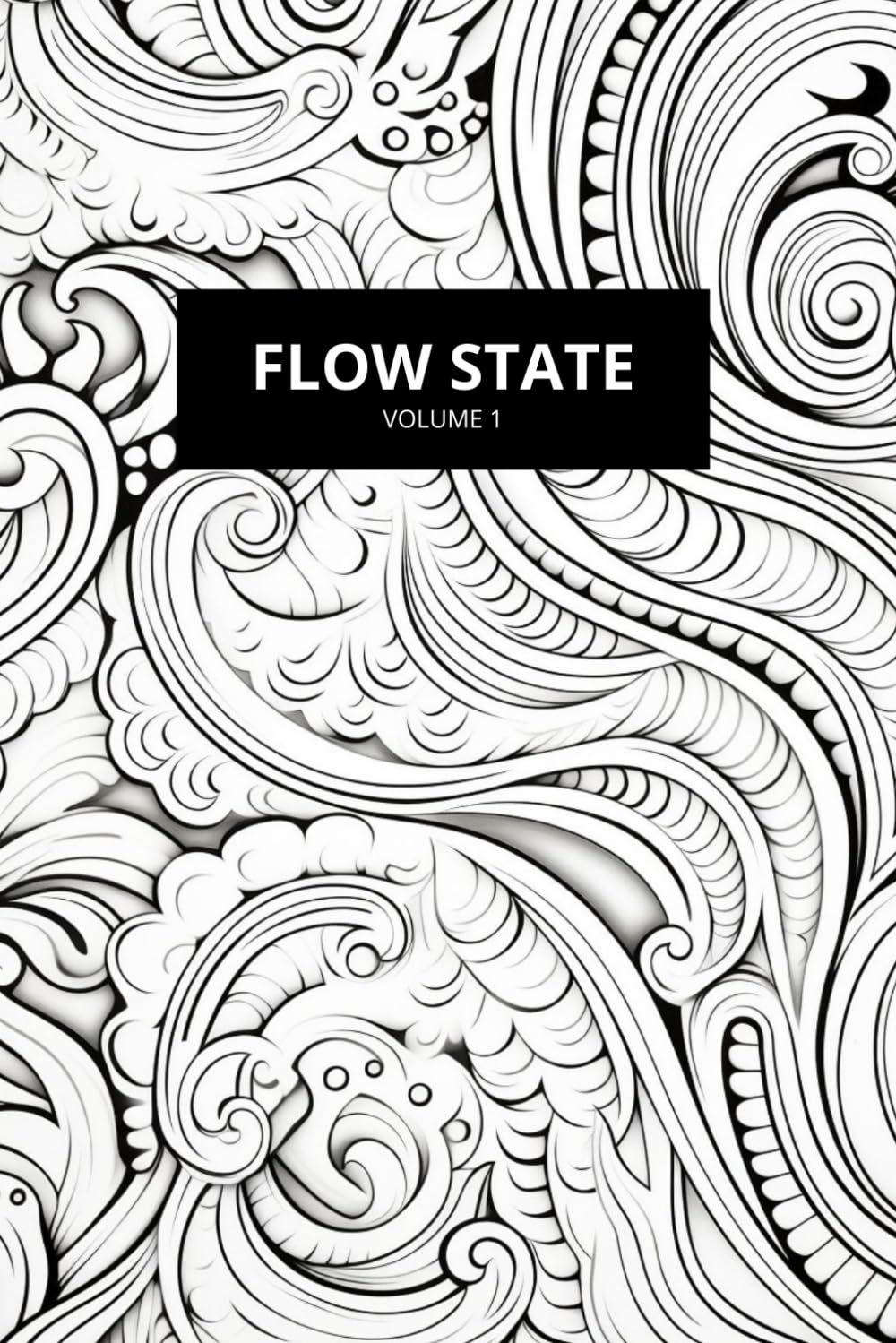 ler totalmente Flow State: Patterns to Escape and Create | Volume 1: An Immersive Coloring Experience for Calm, Focus, and Creativity (Inner Calm - Anti-Stress... 8.5x11 Inches, 50 Page) (Portuguese Edition)