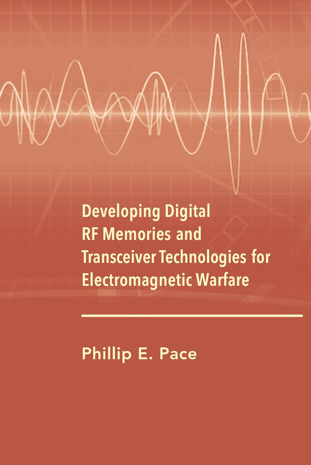 ler totalmente Developing Digital RF Memories and Tranceiver Technologies for Electronic Warfare
