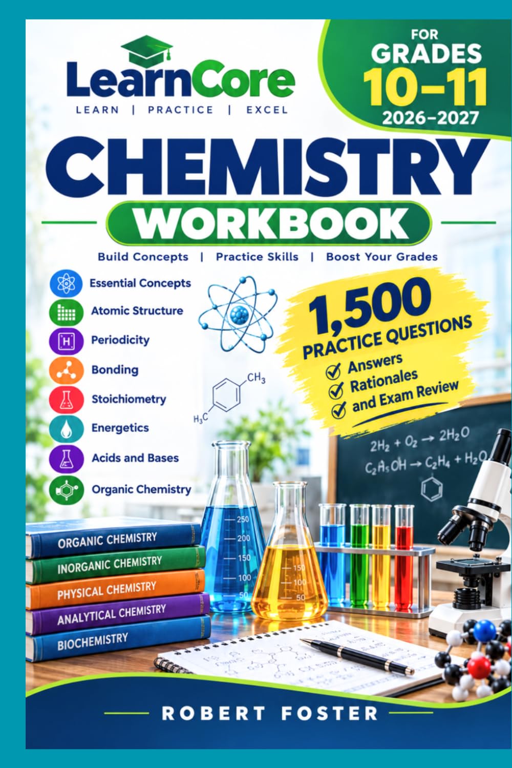 capítulo por capítulo baixar LearnCore Chemistry workbook for Grades 10–11 2026–2027: Essential Concepts, Atomic Structure, Periodicity, Bonding, Stoichiometry, Energetics, Acids... Answers, Rationales, and Exam Review