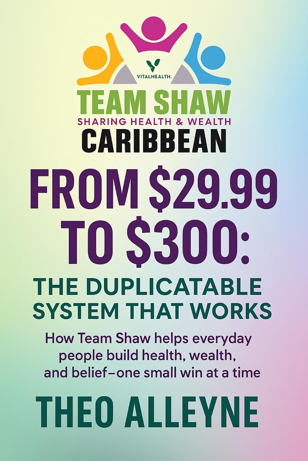 From $29.00 to $300: The Duplicatable System That Works: How Team Shaw helps everyday people build health, wealth, and belief, one small win at a time (English Edition) baixar livro de graça