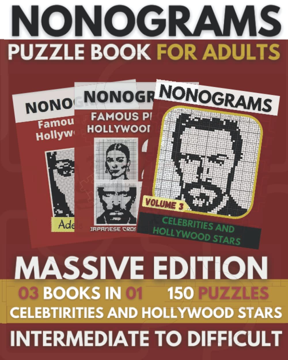 ler totalmente Nonogram Puzzle Book: Upper Intermediate To Hard Nonogram Puzzles For Adults, Griddlers Logic Puzzles - Celebrities Massive Edition
