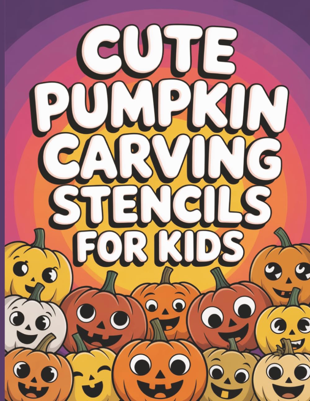 ler totalmente Cute Pumpkin Carving Stencils for Kids: Easy-to-Use Cartoon Pumpkin Stencils for Carving, Painting & Coloring Fun | Perfect for Halloween DIY Paper & Wood Crafts