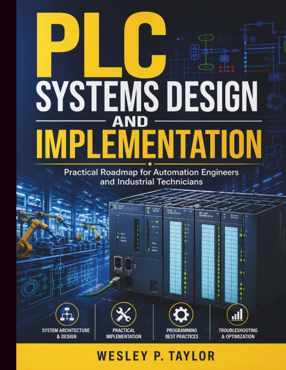 capítulo por capítulo baixar PLC Systems Design and Implementation: Practical Roadmap for Automation Engineers and Industrial Technicians