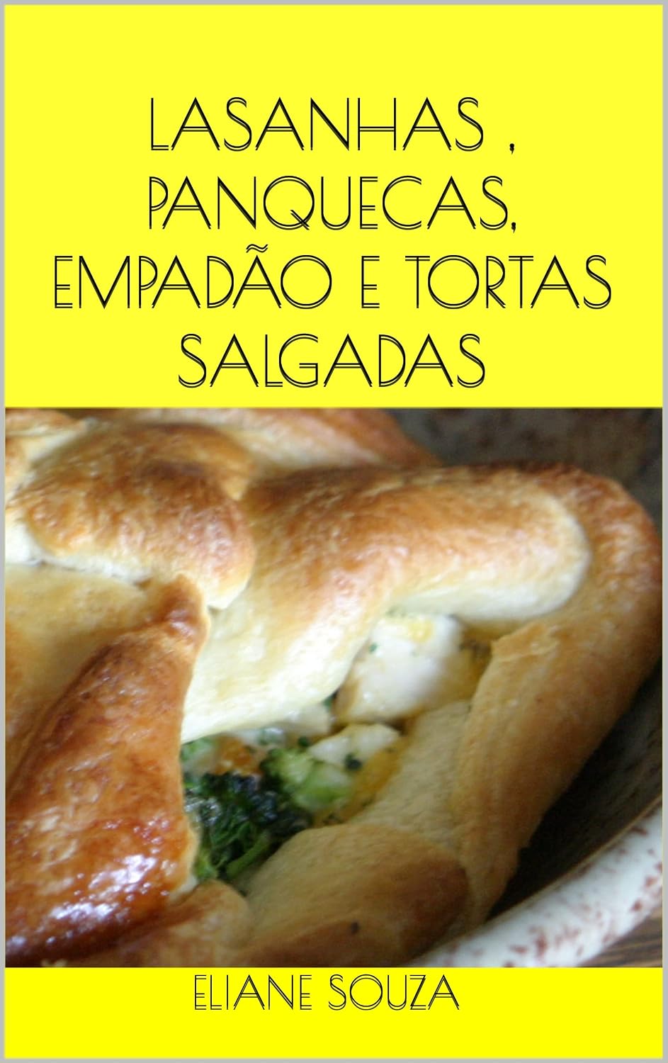 capítulo por capítulo baixar LASANHAS, PANQUECAS, EMPADÃO E TORTAS SALGADAS