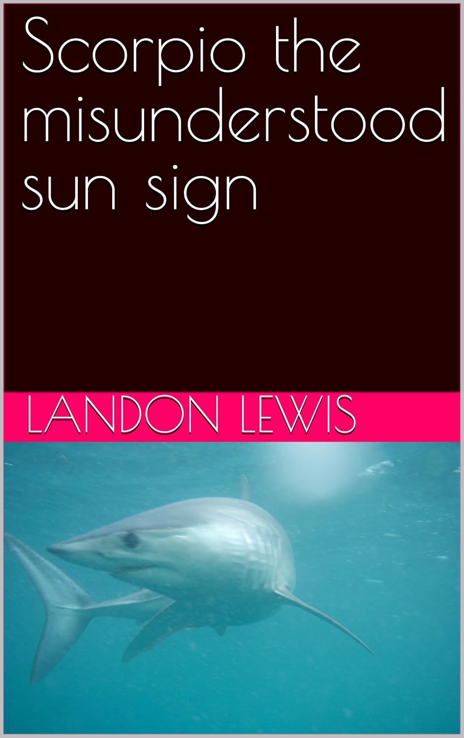 Scorpio the misunderstood sun sign (Astrology for the rest of us:) (English Edition) baixar o livro de graça