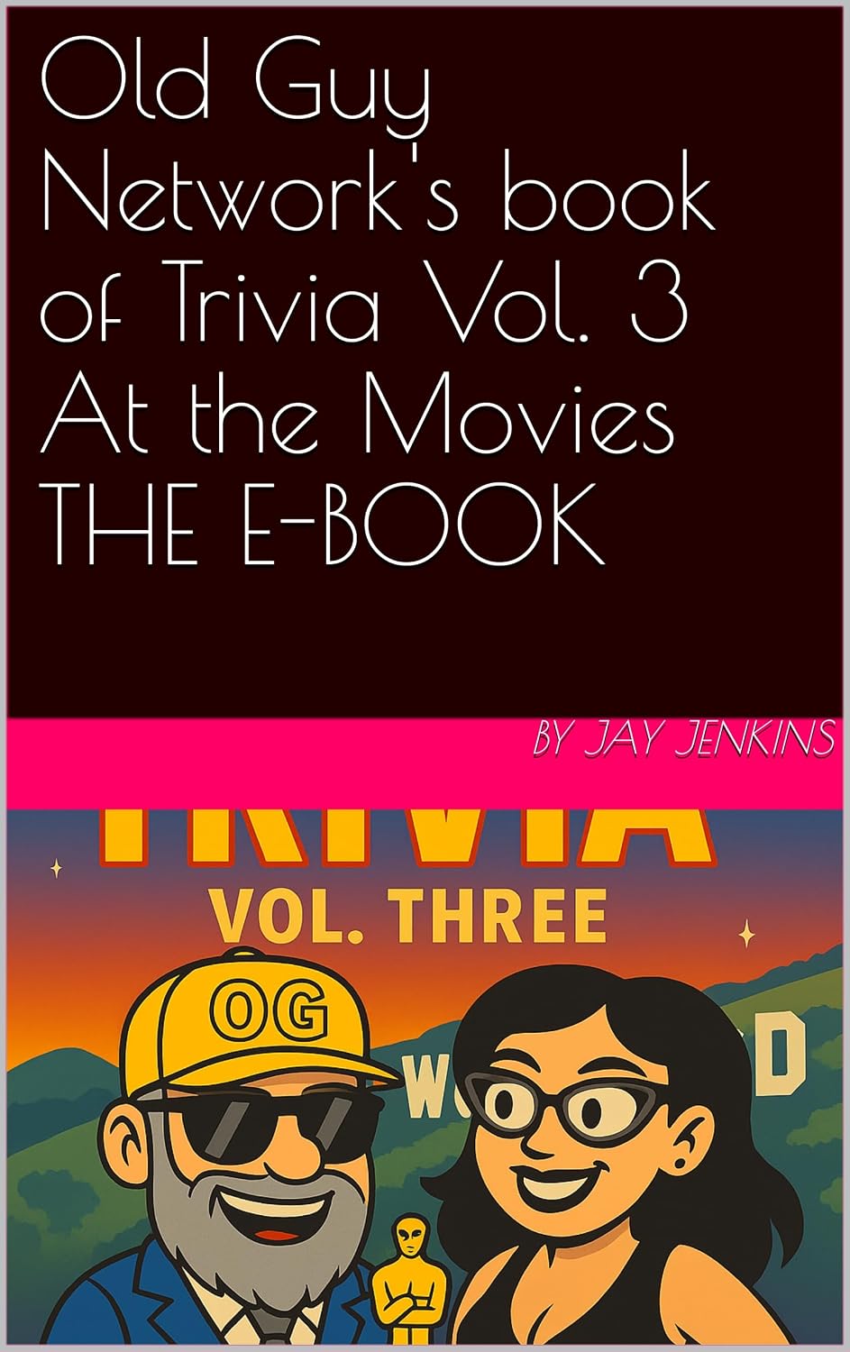 ler totalmente Old Guy Network's Book of Trivia Vol.3: At the movies (English Edition)