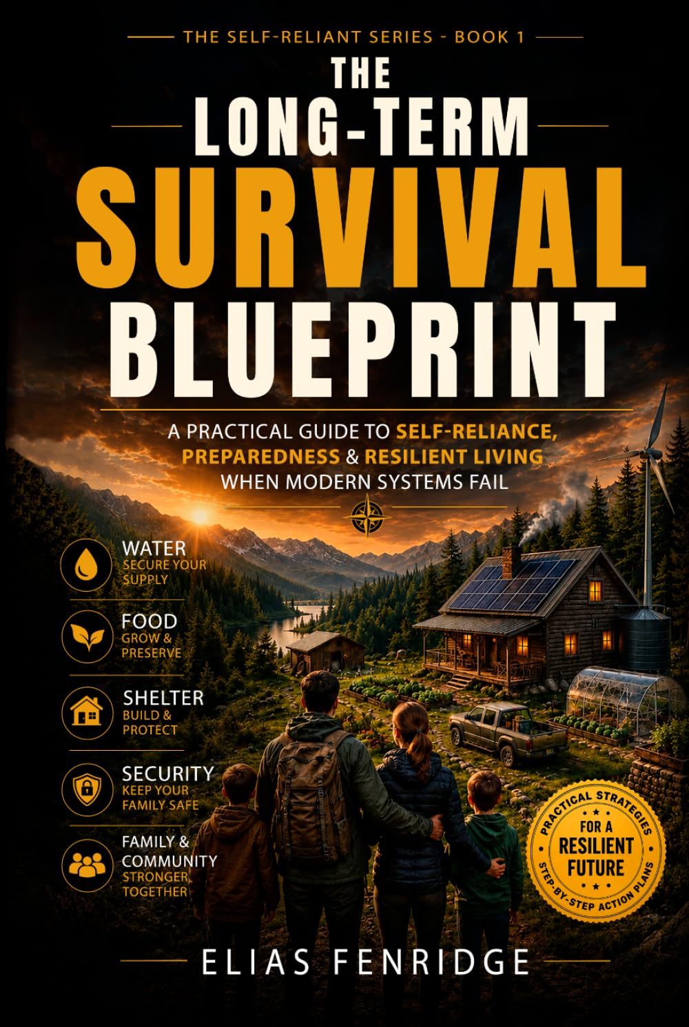 ler totalmente The Long-Term Survival Blueprint: A Practical Guide to Self-Reliance, Preparedness & Resilient Living when Modern Systems Fail (The Self-Reliant Series)