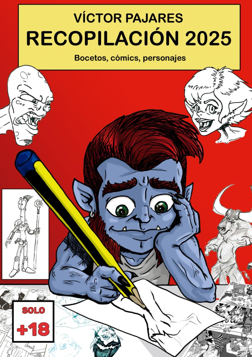 Víctor Pajares - Recopilatorio 2025: Más de 90 páginas de cómics, bocetos y personajes (Spanish Edition) baixar o livro de graça