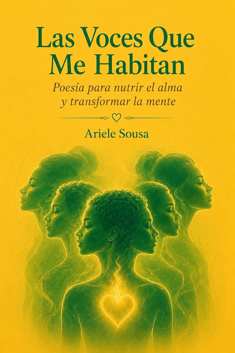 ler totalmente Las Voces Que Me Habitan: Poesía para nutrir el alma y transformar la mente (Spanish Edition)