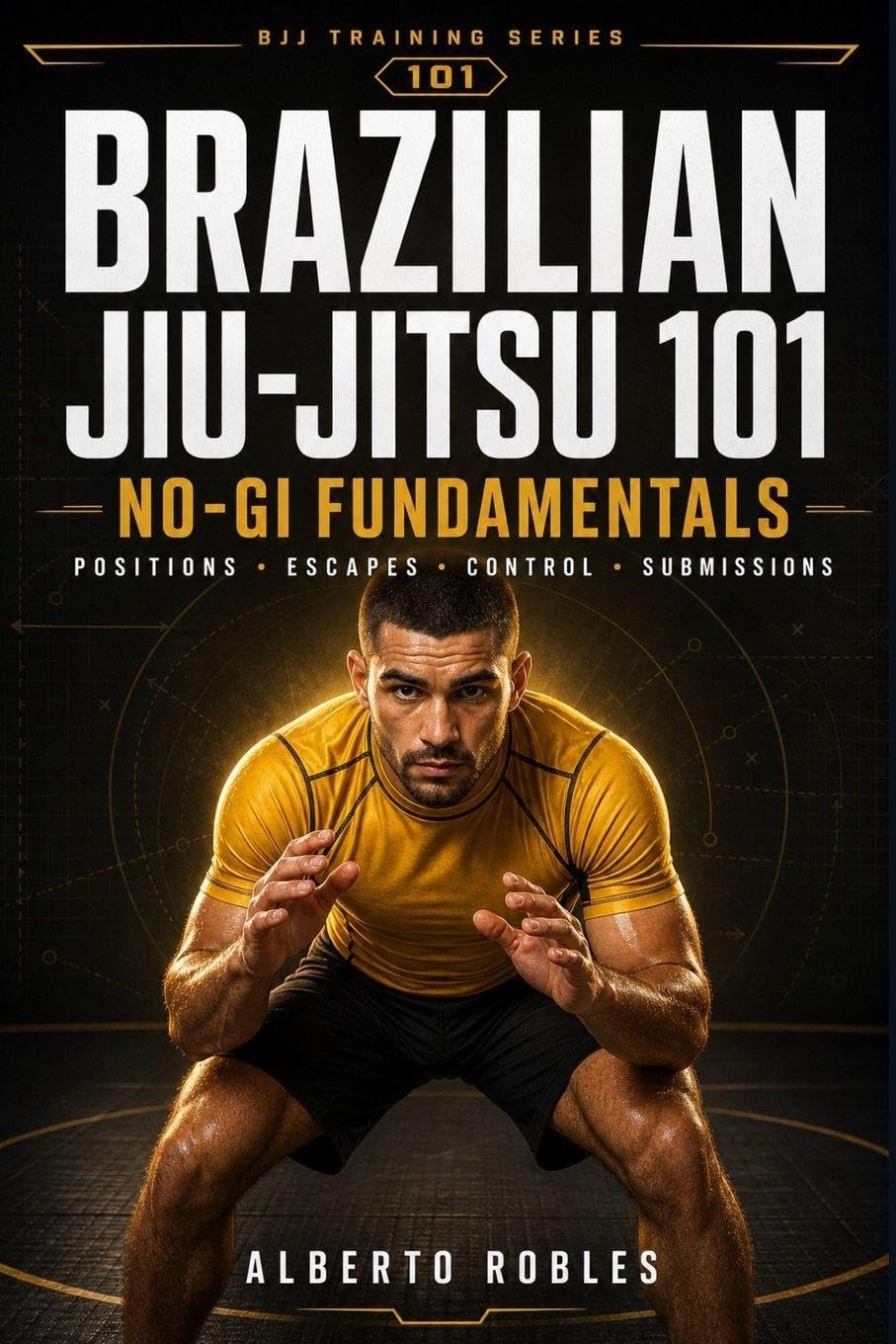 Brazilian Jiu-Jitsu 101: No-Gi Fundamentals baixar livro de graça
