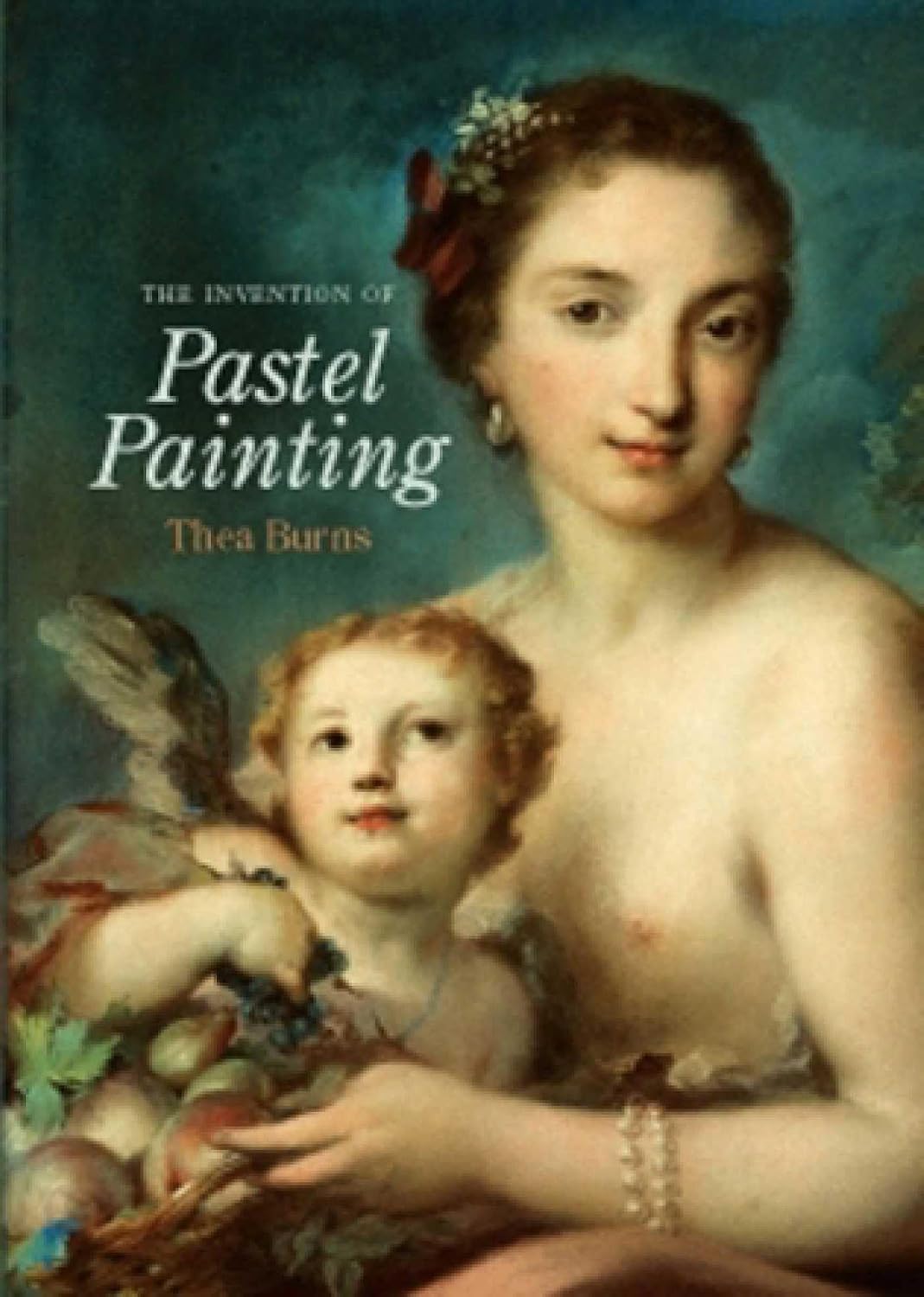 The Invention of Pastel Painting baixar o livro de graça