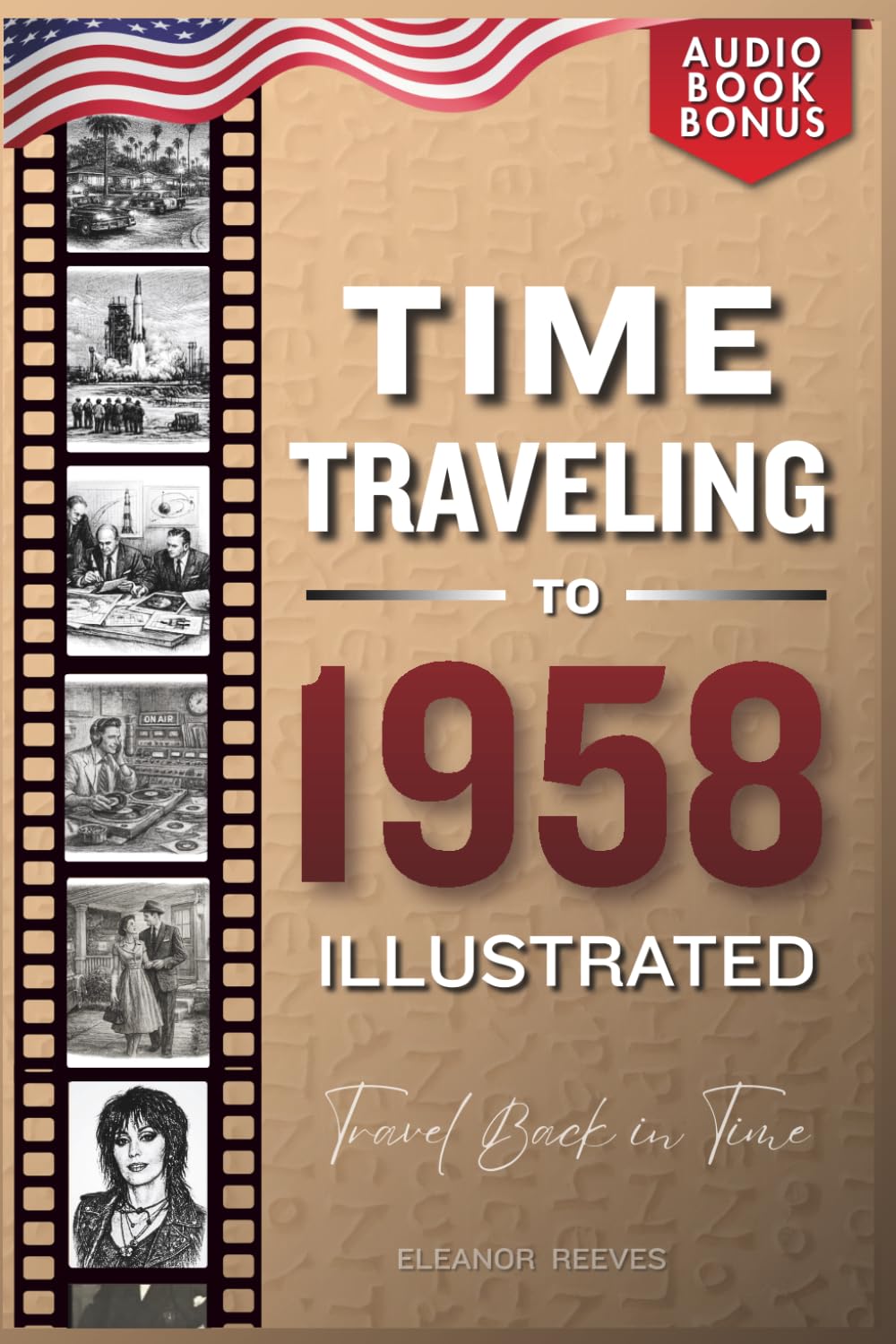 TIME TRAVELING TO 1958 ILLUSTRATED baixar o livro de graça