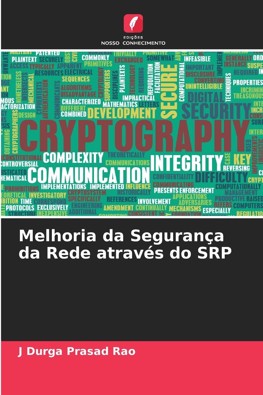 Melhoria da Segurança da Rede através do SRP