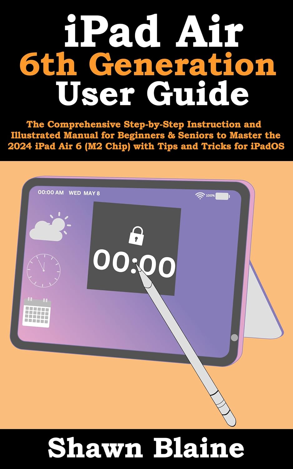 ler totalmente iPad Air 6th Generation User Guide: The Comprehensive Step-by-Step Instruction and Illustrated Manual for Beginners & Seniors to Master the 2024 iPad Air... Tips and Tricks for iPadOS (English Edition)