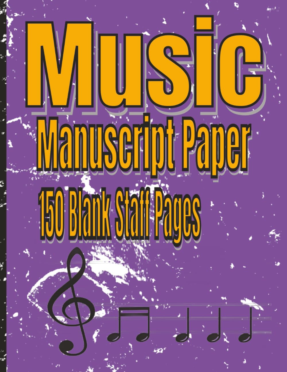 Music Manuscript Paper Notebook: Blank Sheet Music Notebook | Staff Paper Notebook | Staff Manuscript Pad | 150 Pages | 8.5x11 Inches baixar o livro de graça