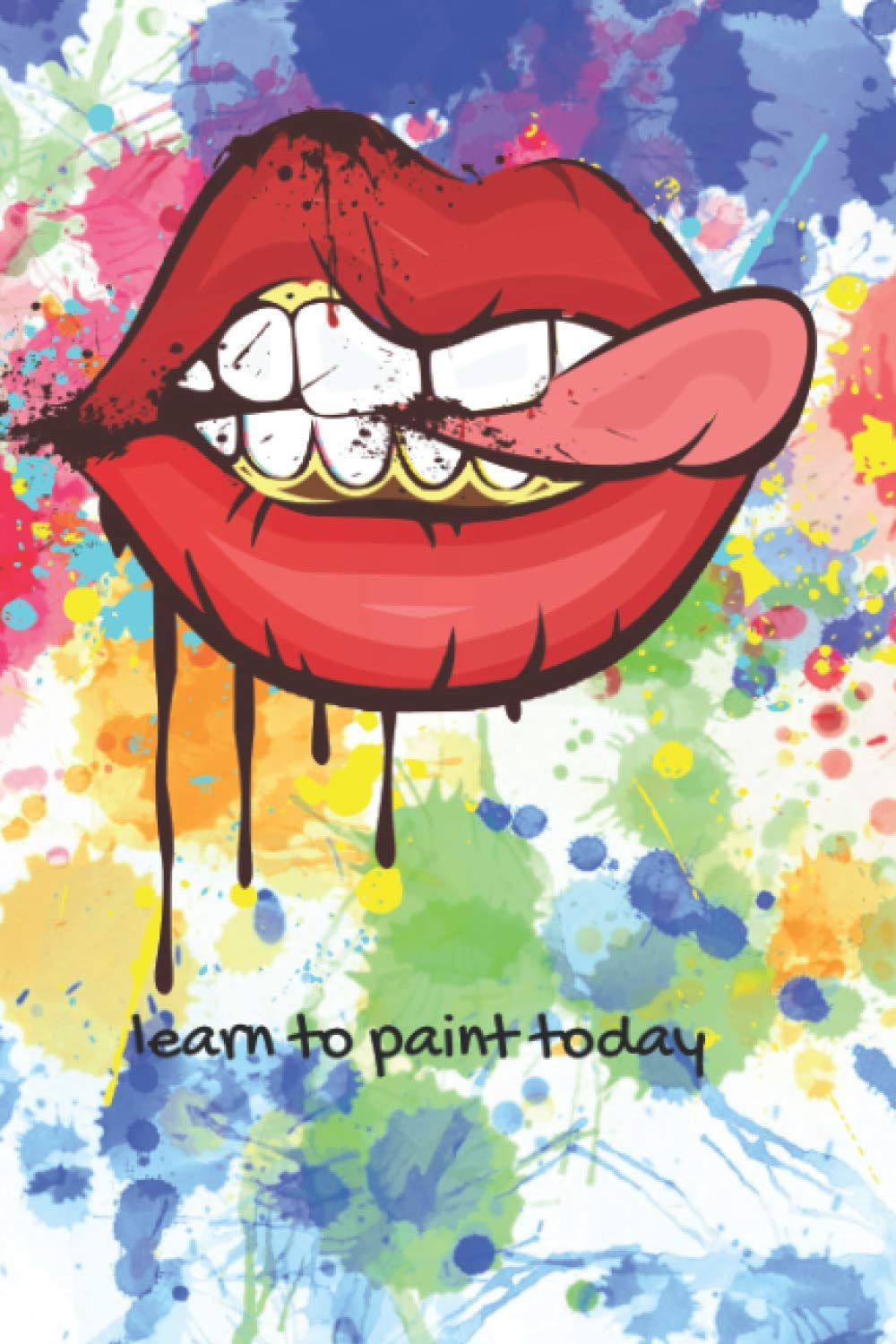 learn to paint today: A notebook for people who like to paint (graffiti) baixar livro de graça
