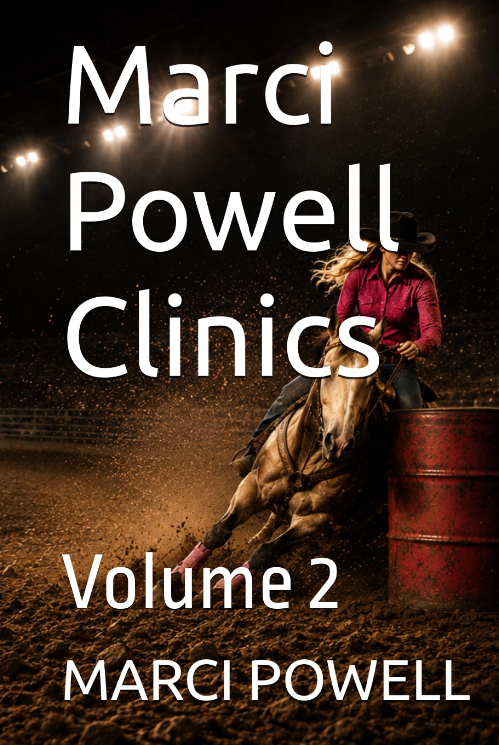 Marci Powell Clinics: Volume 2 baixar livro de graça