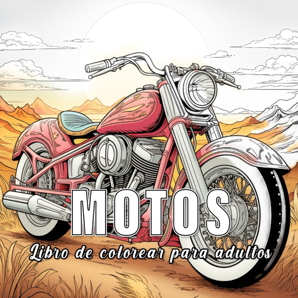 capítulo por capítulo baixar Motos: libro para colorear para adultos con 60 bocetos de diferentes motos. (Colores del Mundo) (Spanish Edition)
