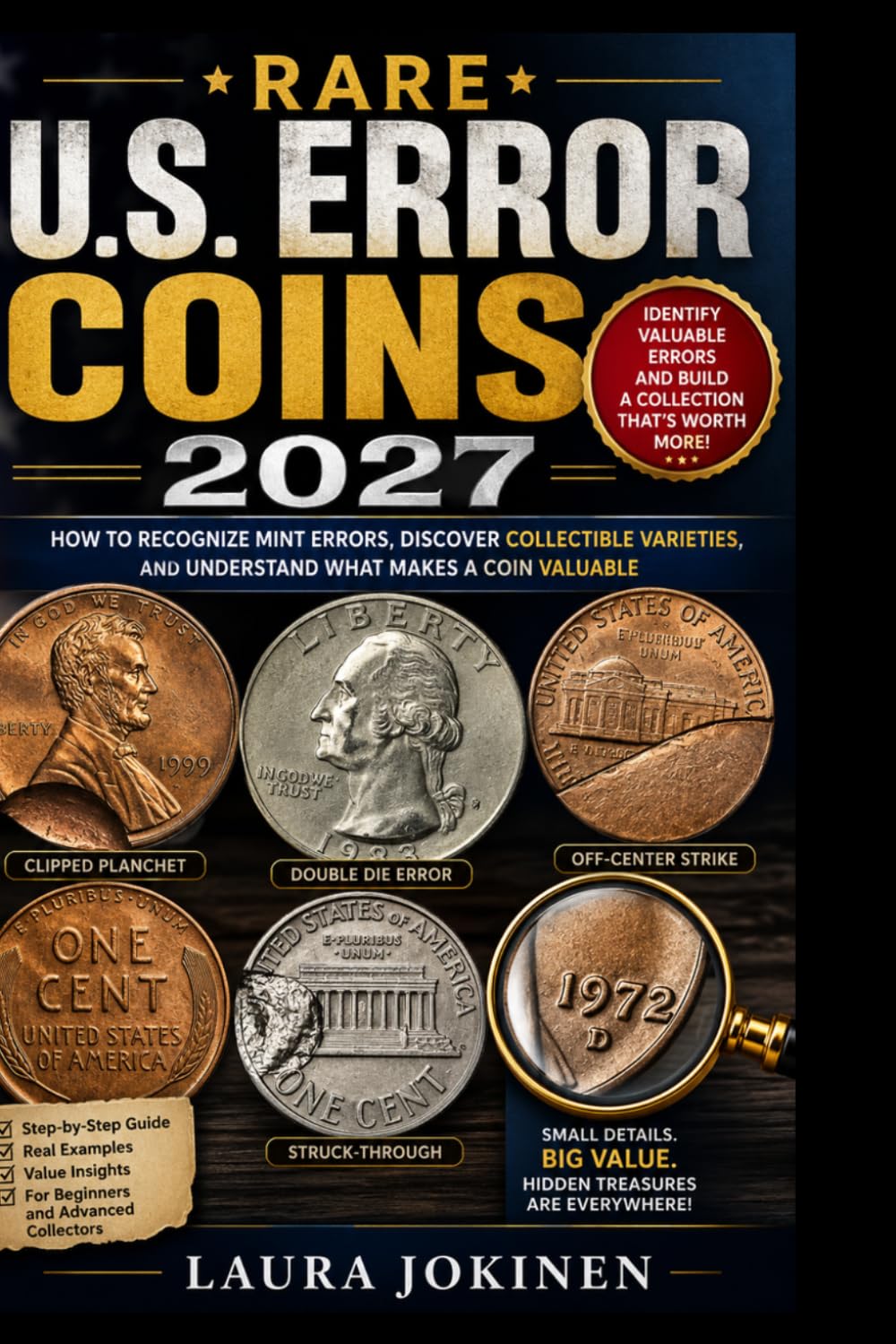capítulo por capítulo baixar Rare U.S. Error Coins 2027: How to Recognize Mint Errors, Discover Collectible Varieties, and Understand What Makes a Coin Valuable