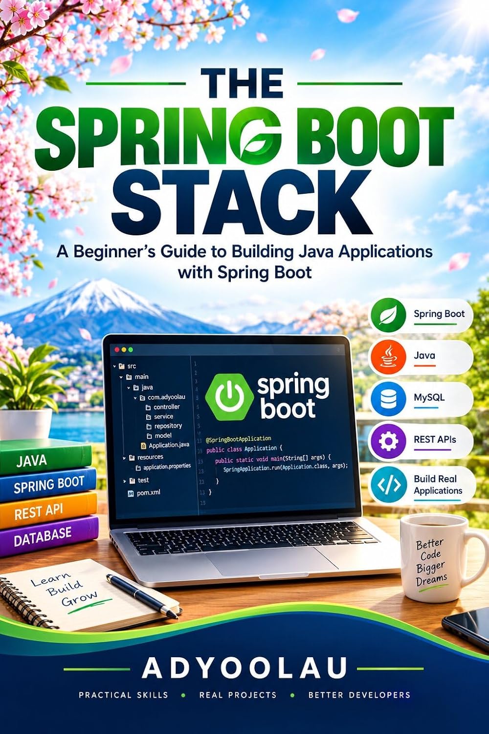 The Spring Boot Stack: A Beginner's Guide to Building Java Applications with Spring Boot (English Edition) baixar o livro de graça