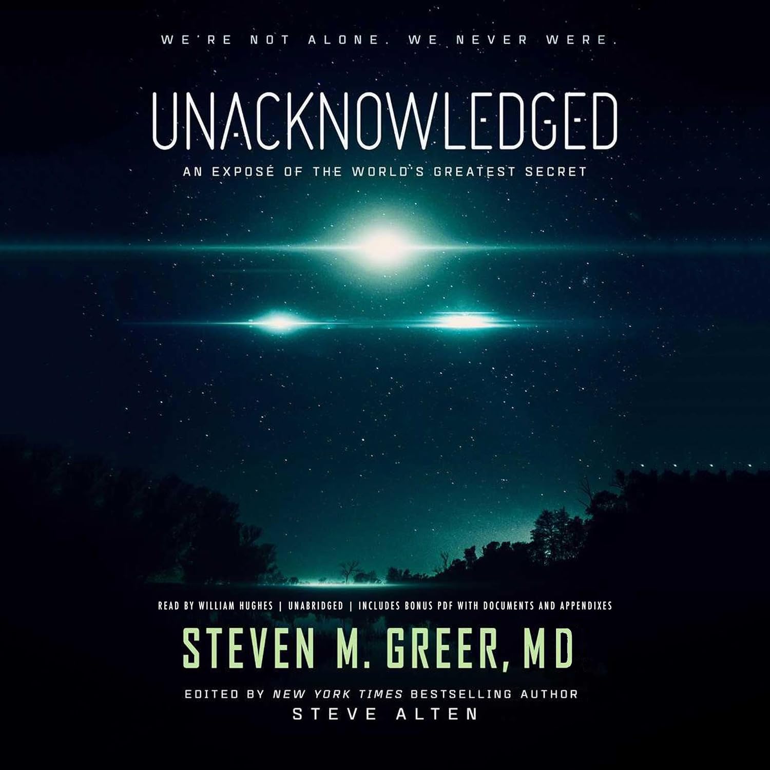 ler totalmente Unacknowledged: An Exposé of the World’s Greatest Secret
