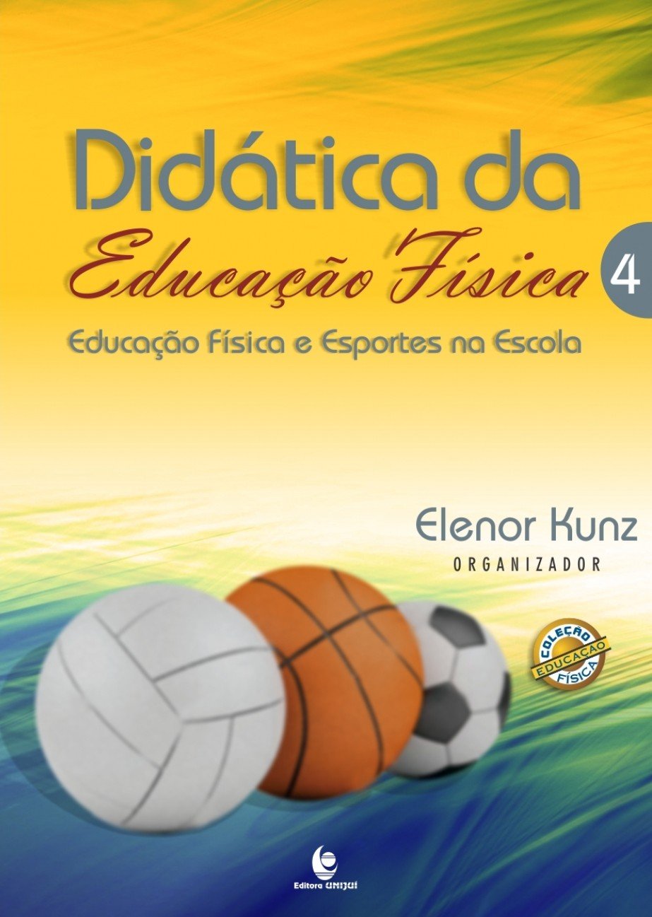 capítulo por capítulo baixar Didática da Educação Física: Educação Física e Esportes na Escola (Volume 4)