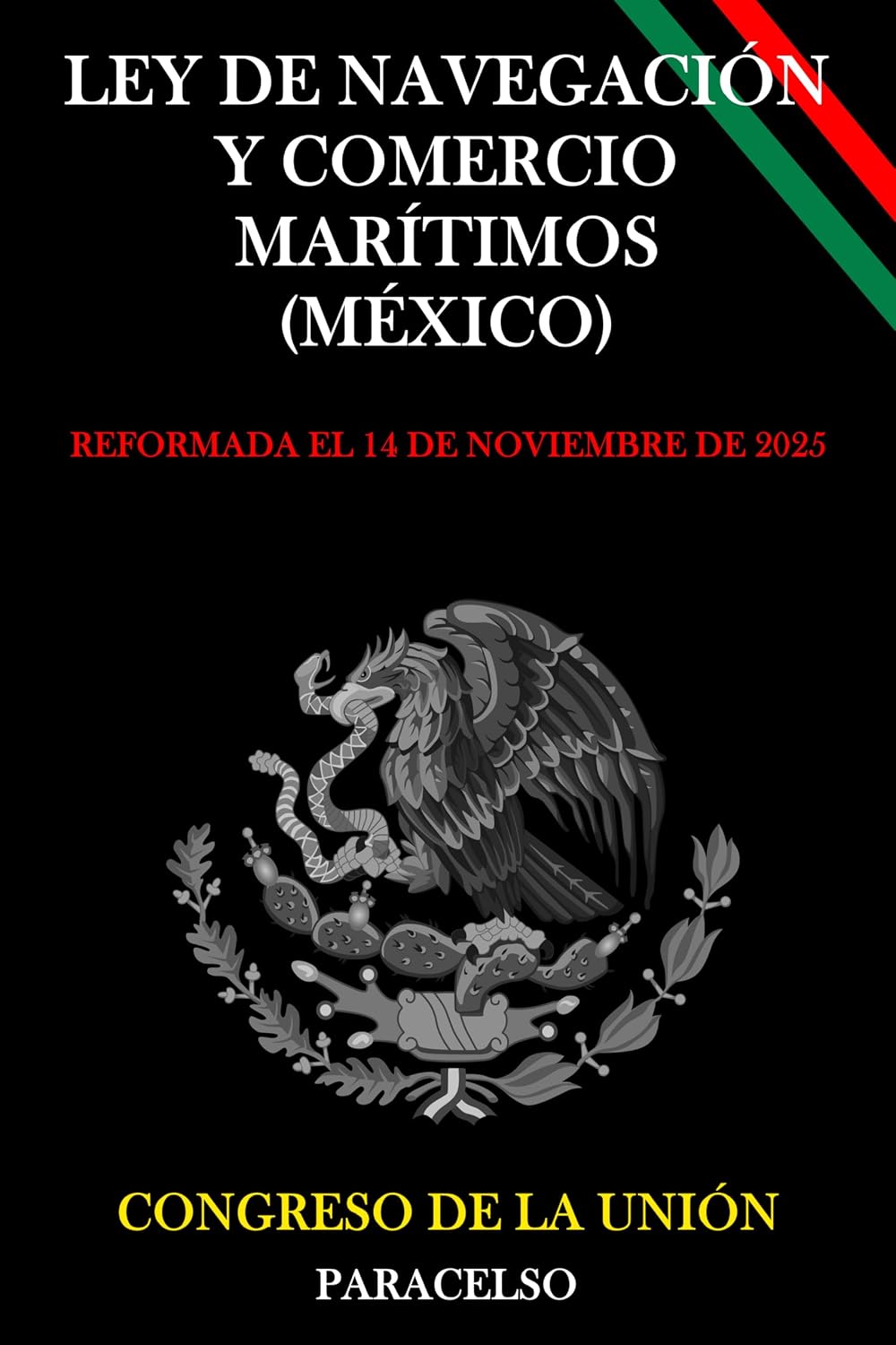 capítulo por capítulo baixar LEY DE NAVEGACIÓN Y COMERCIO MARÍTIMOS (MÉXICO) (Spanish Edition)