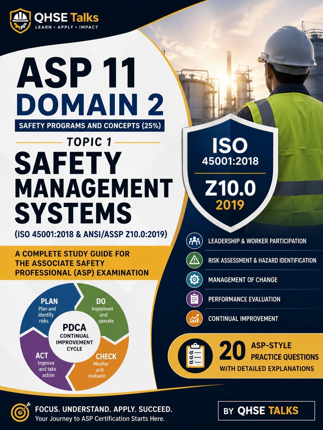 ler totalmente ASP 11 Domain 2 Topic 1:: Safety Management Systems (ISO 45001 & ANSI/ASSP Z10.0) | Complete Study Guide with 20 ASP-Style Practice Questions (Associate... Exam preparation Book 17) (English Edition)