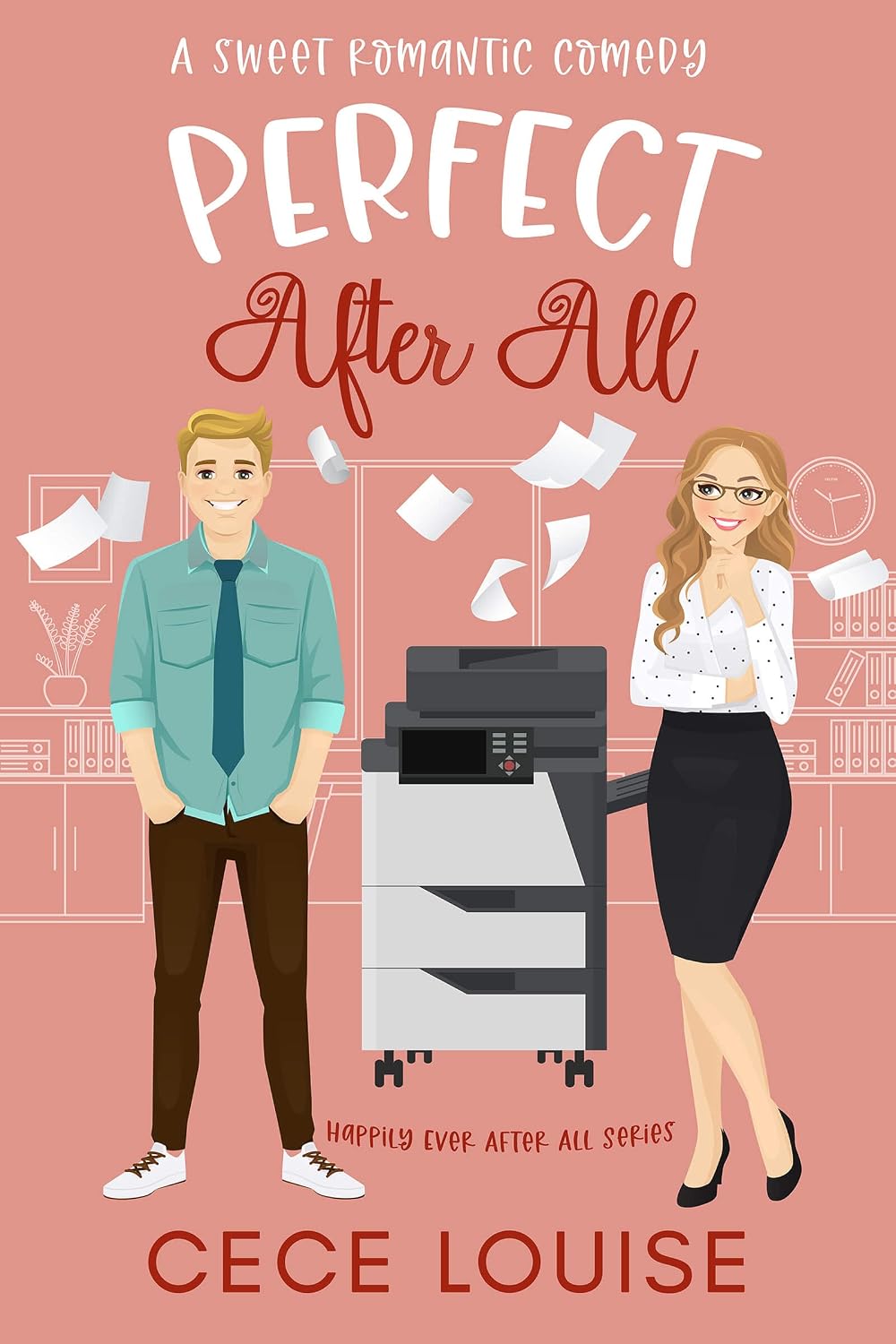 capítulo por capítulo baixar Perfect After All: A Sweet Romantic Comedy (Happily Ever After All Series Book 1) (English Edition)