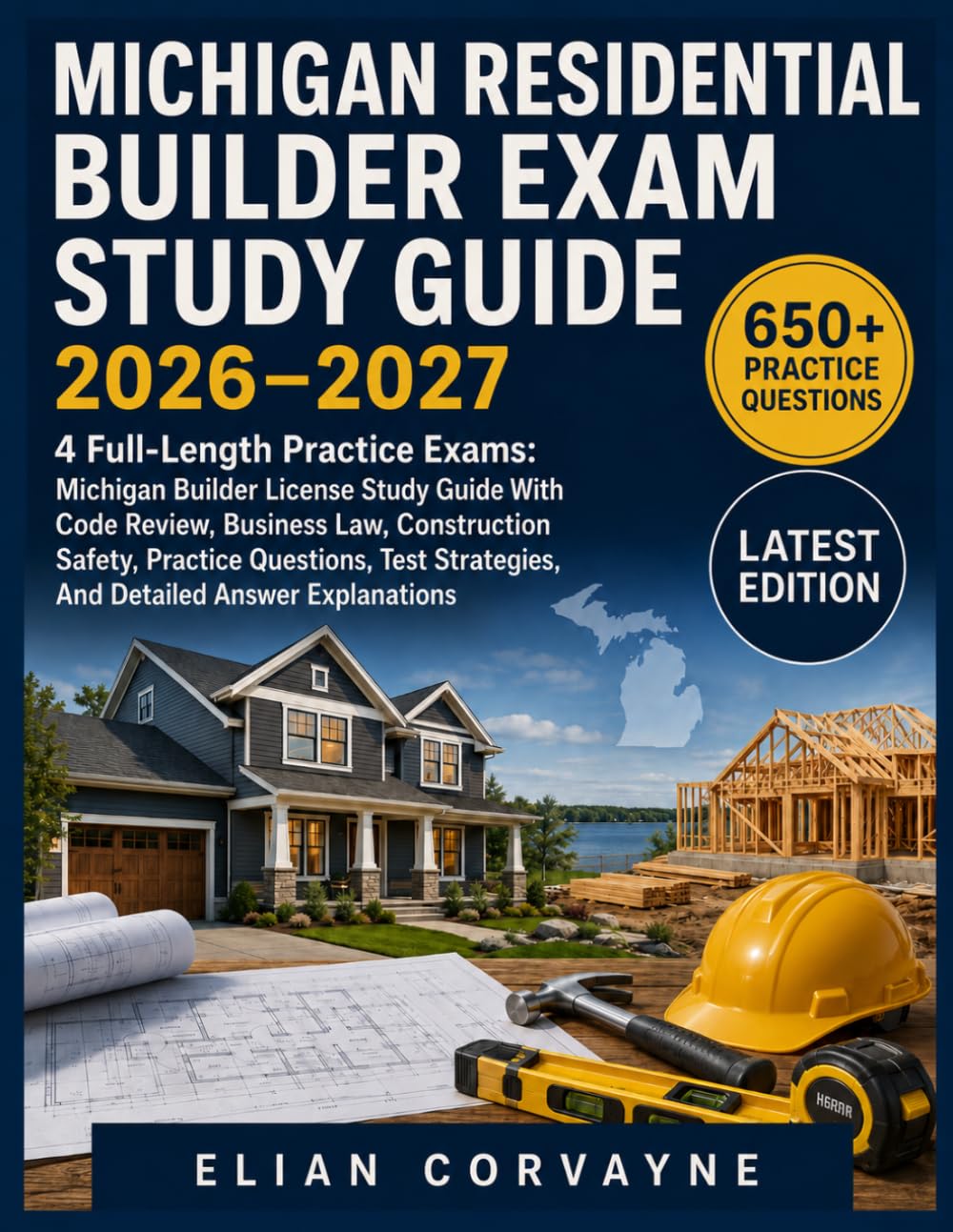 capítulo por capítulo baixar Michigan Residential Builder Exam Study Guide 2026–2027: 4 Full-Length Practice Exams: Michigan Builder License Study Guide With Code Review, Business... Strategies, And Detailed Answer Explanations