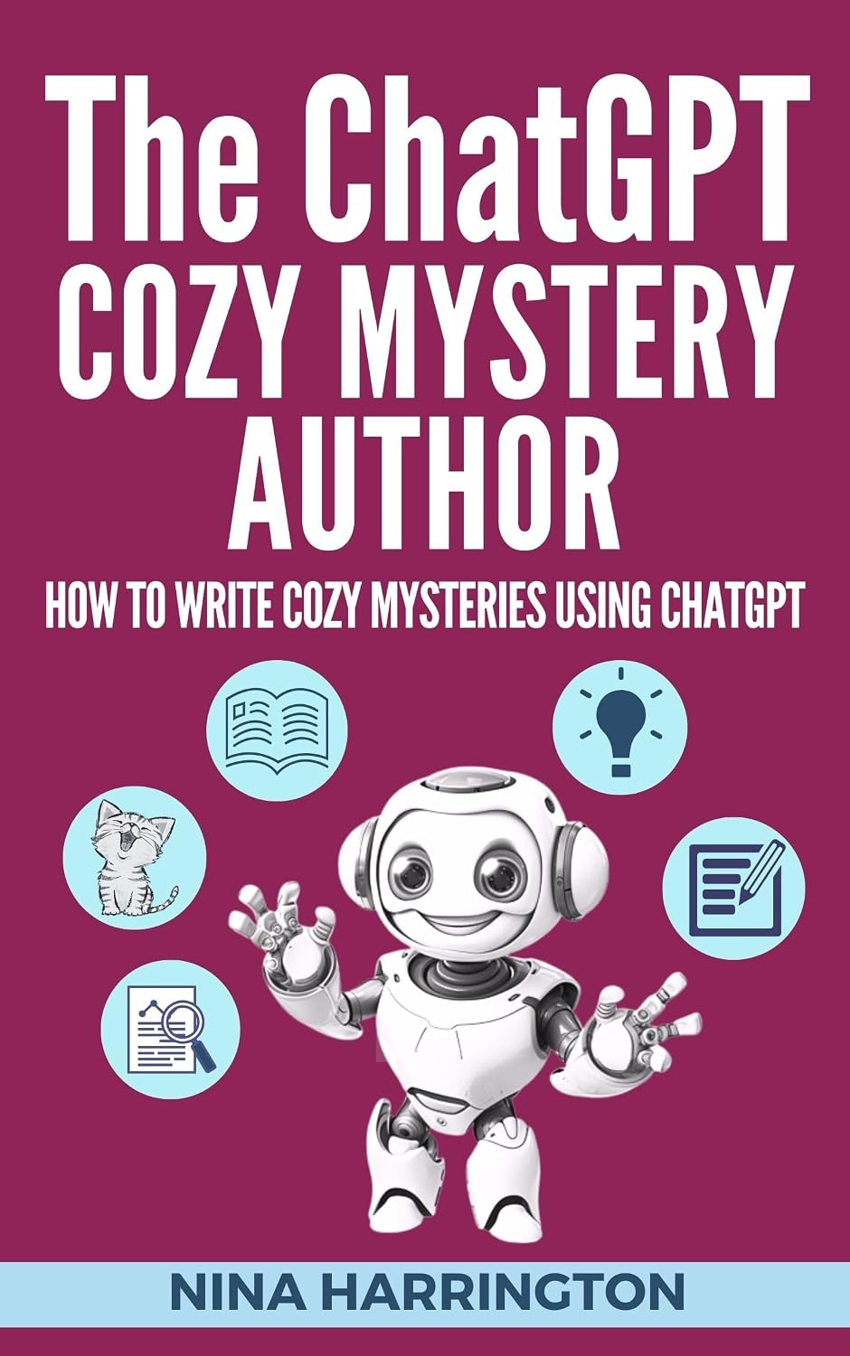 capítulo por capítulo baixar THE CHATGPT COZY MYSTERY AUTHOR: How to Write Cozy Mysteries using ChatGPT (AI for Authors Book 5) (English Edition)