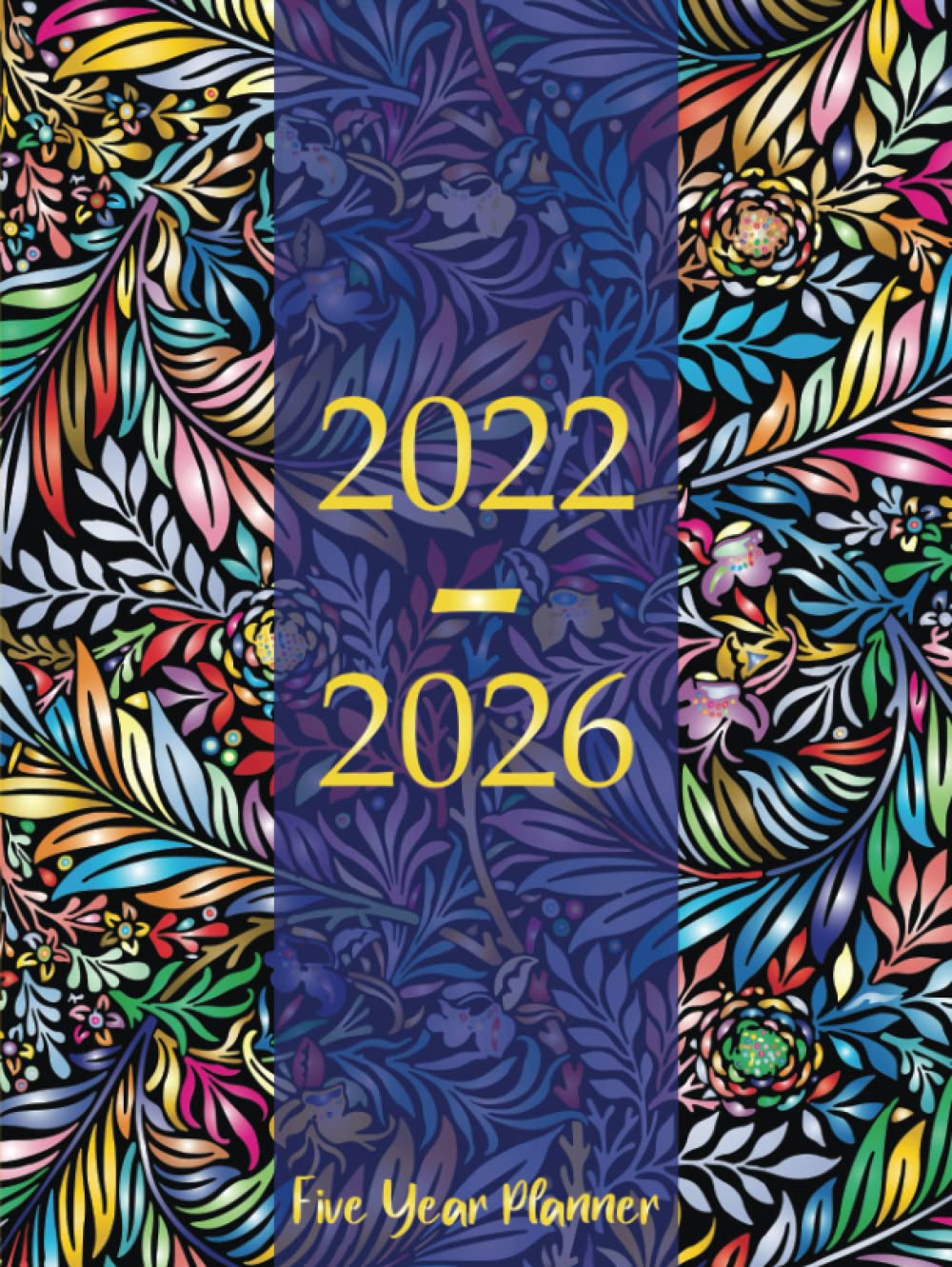 ler totalmente 2022-2026 Five Year Planner: 5 Year Monthly Planner Calendar Schedule Organizer January 2022 to December 2026 | 60-Month Plan & Calendar with Federal Holidays & Inspirational Quotes