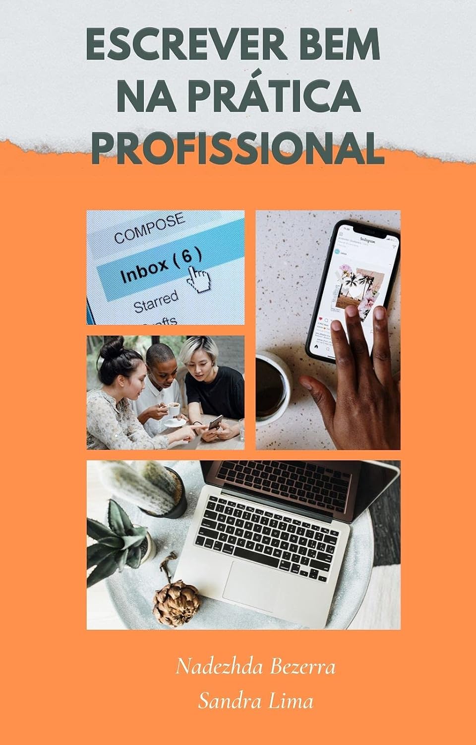 ESCREVER BEM NA PRÁTICA PROFISSIONAL