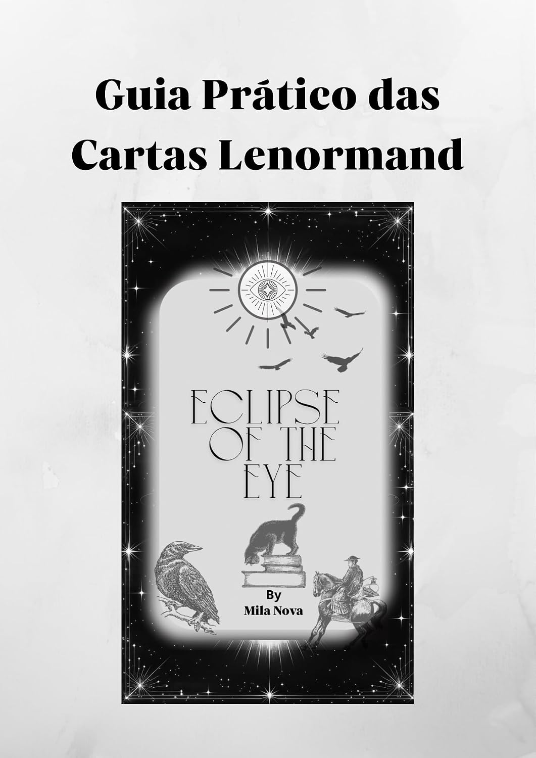 ler totalmente Guia Prático das Cartas Lenormand