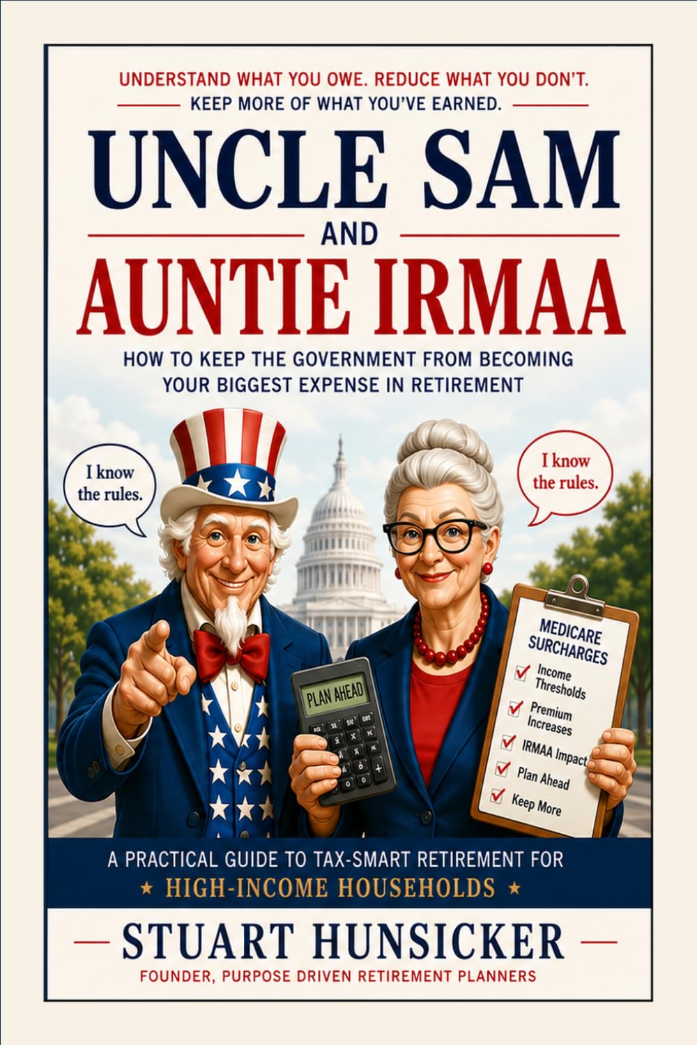 capítulo por capítulo baixar Uncle Sam & Auntie IRMAA: How to Keep the Government from Becoming Your Biggest Expense in Retirement