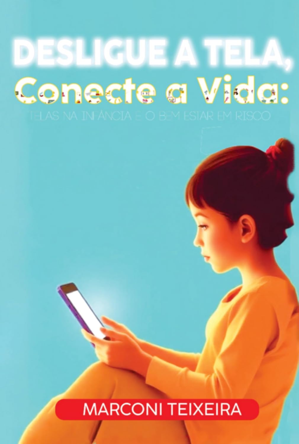 capítulo por capítulo baixar Desligue A Tela Conecte A Vida