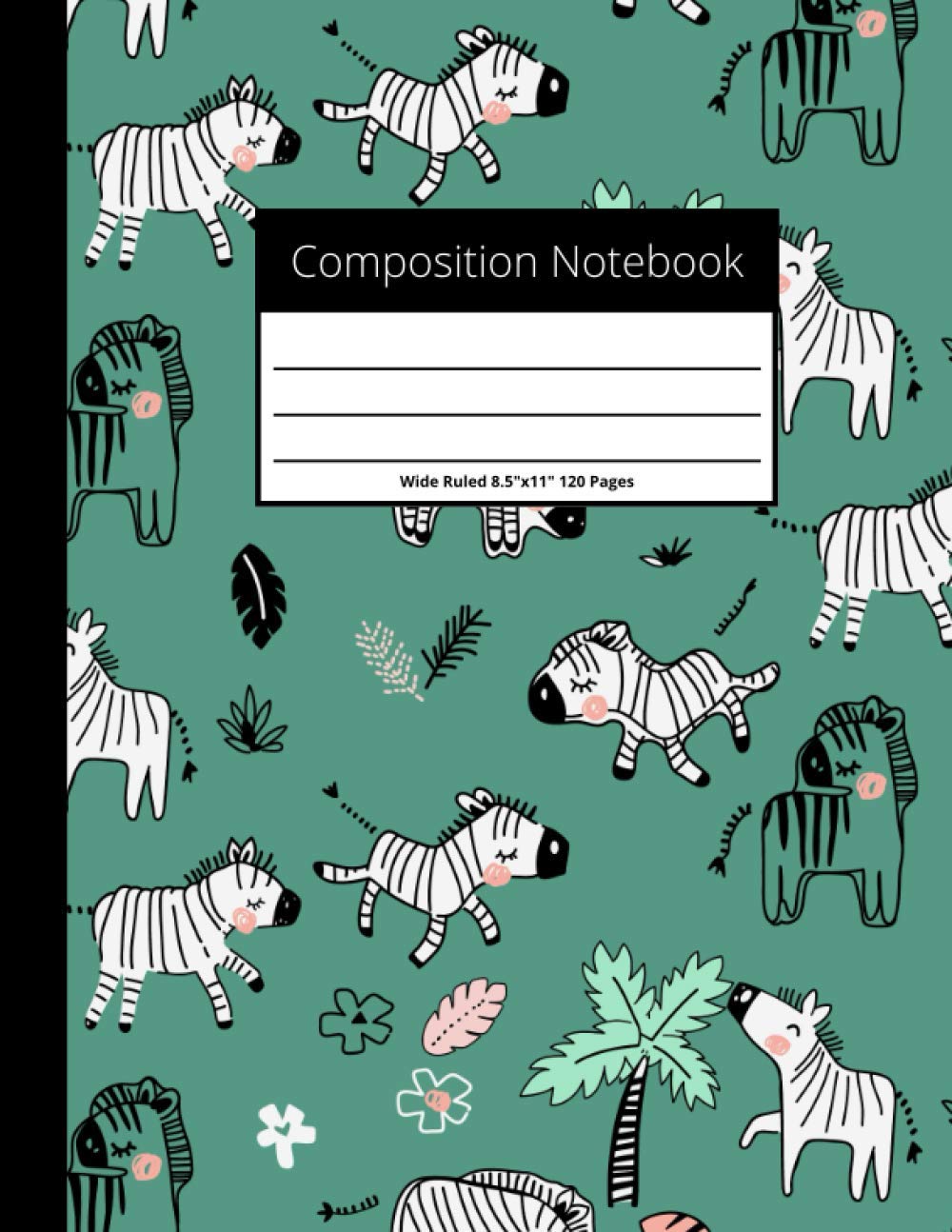 Composition Notebook: Wild Ruled Paper Notebook Journal : Blank Lined Workbook For Kids, Girls, Students And Home School College!