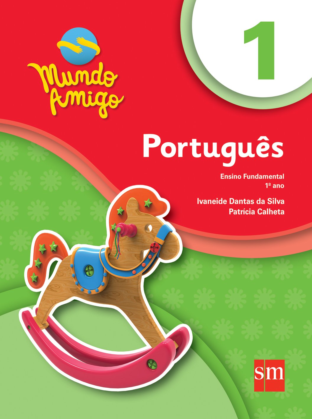 Mundo Amigo. Português - 1º Ano