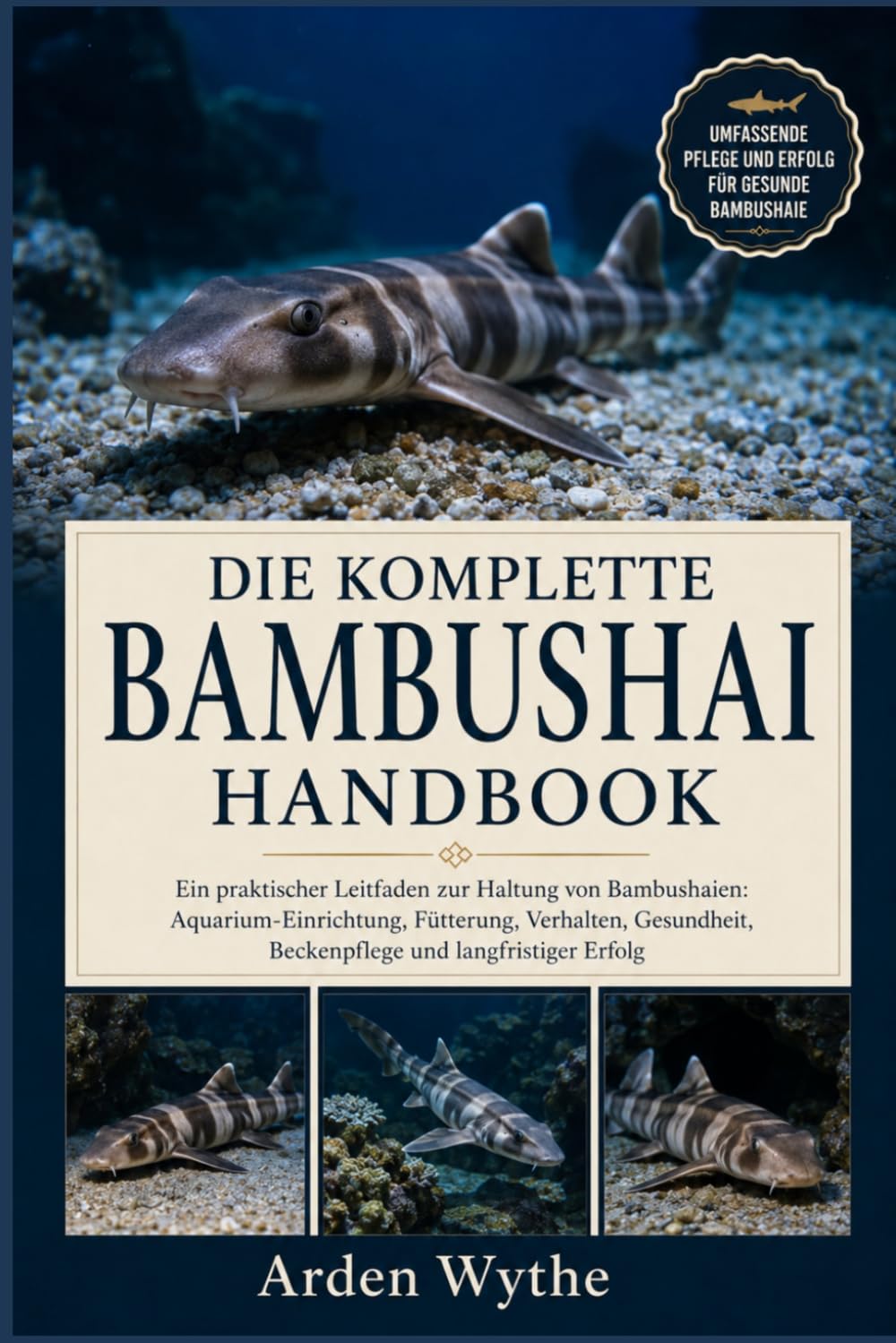 capítulo por capítulo baixar Die Komplette Bambushai Handbo Ok: Ein praktischer Leitfaden zur Haltung von Bambushaien: Aquarium-Einrichtung, Fütterung, Verhalten, Gesundheit, Beckenpflege und langfristiger Erfolg