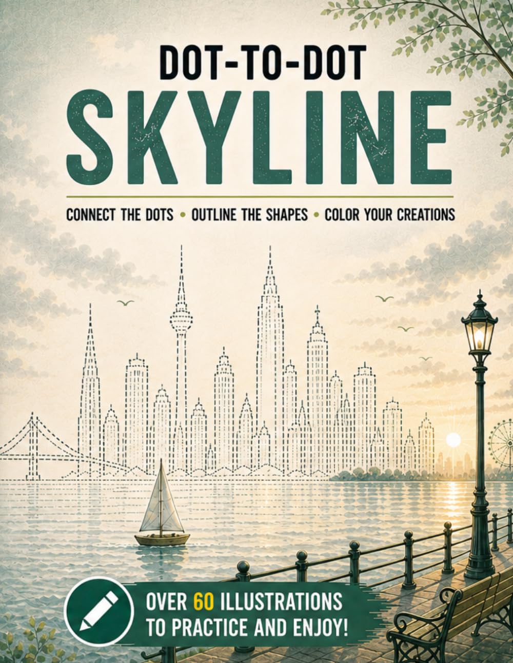 ler totalmente Dot-to-Dot Skyline: City Drawing Practice Book – 60+ Urban Skyline Illustrations for Teens & Adults | Train Hand-Eye Coordination, Structure and Architectural Form (Connect & Create Series)