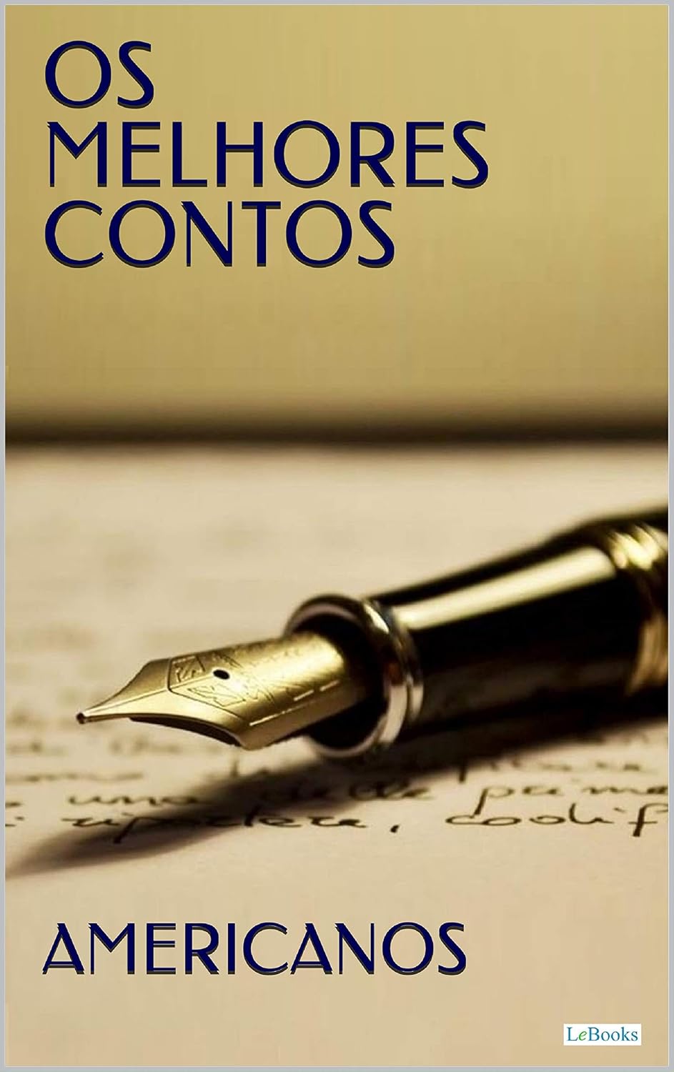OS MELHORES CONTOS AMERICANOS (Col. Melhores Contos)