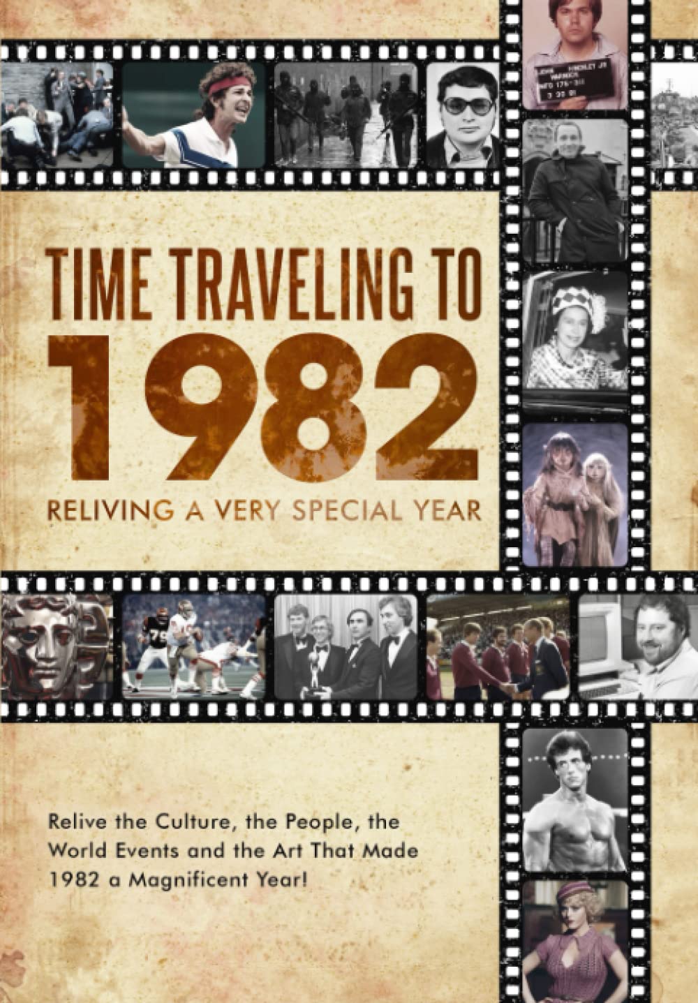Time Traveling to 1982: Reliving a Very Special Year baixar o livro de graça