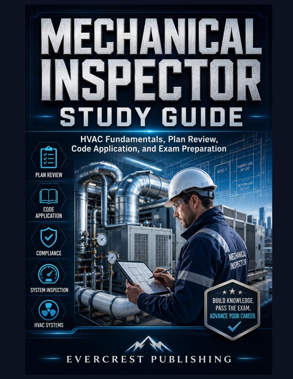 MECHANICAL INSPECTOR STUDY GUIDE: HVAC Fundamentals, Plan Review, Code Application, and Exam Preparation baixar o livro de graça
