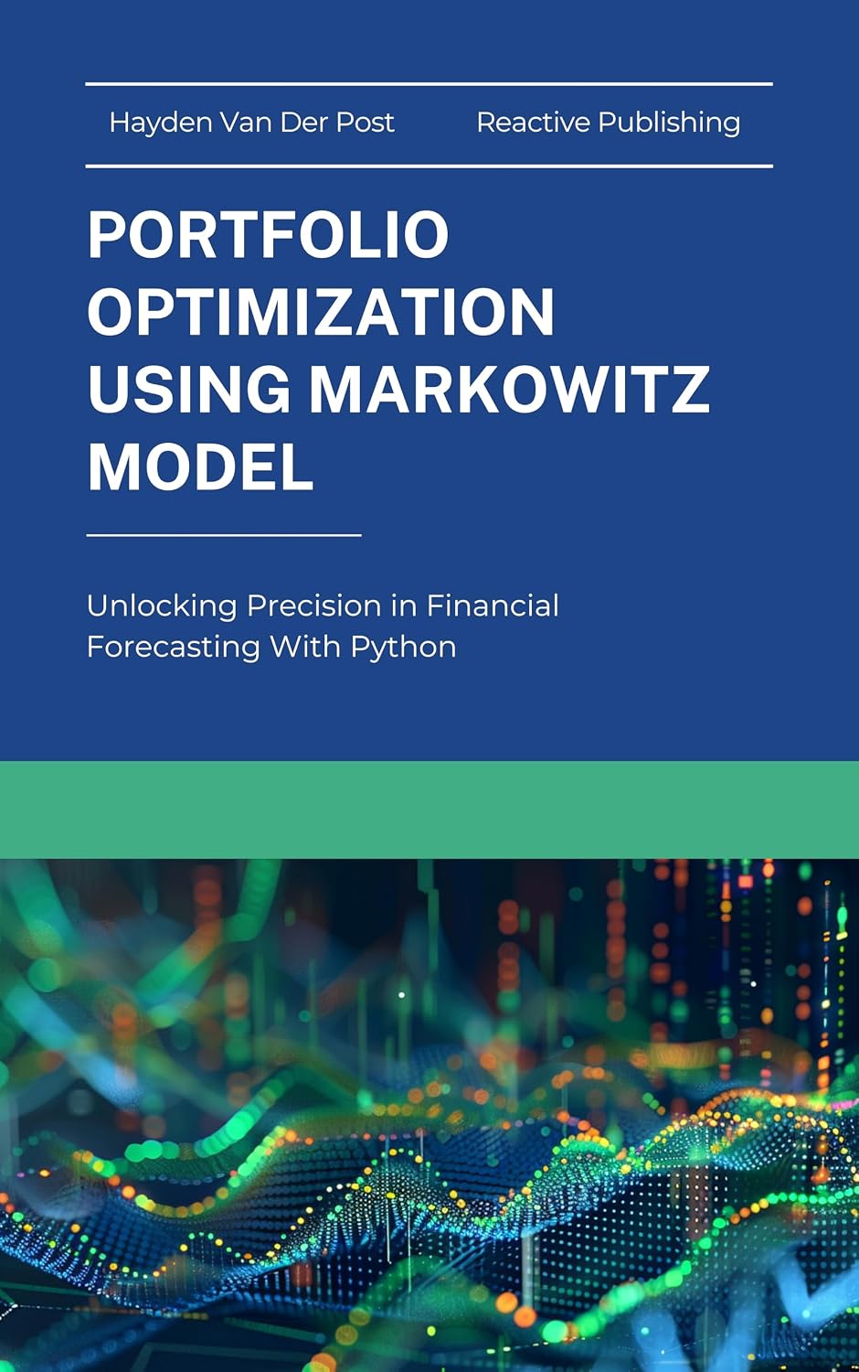 Portfolio Optimization Using Markowitz Model (Options Pricing with Python Book 3) (English Edition) baixar livro de graça