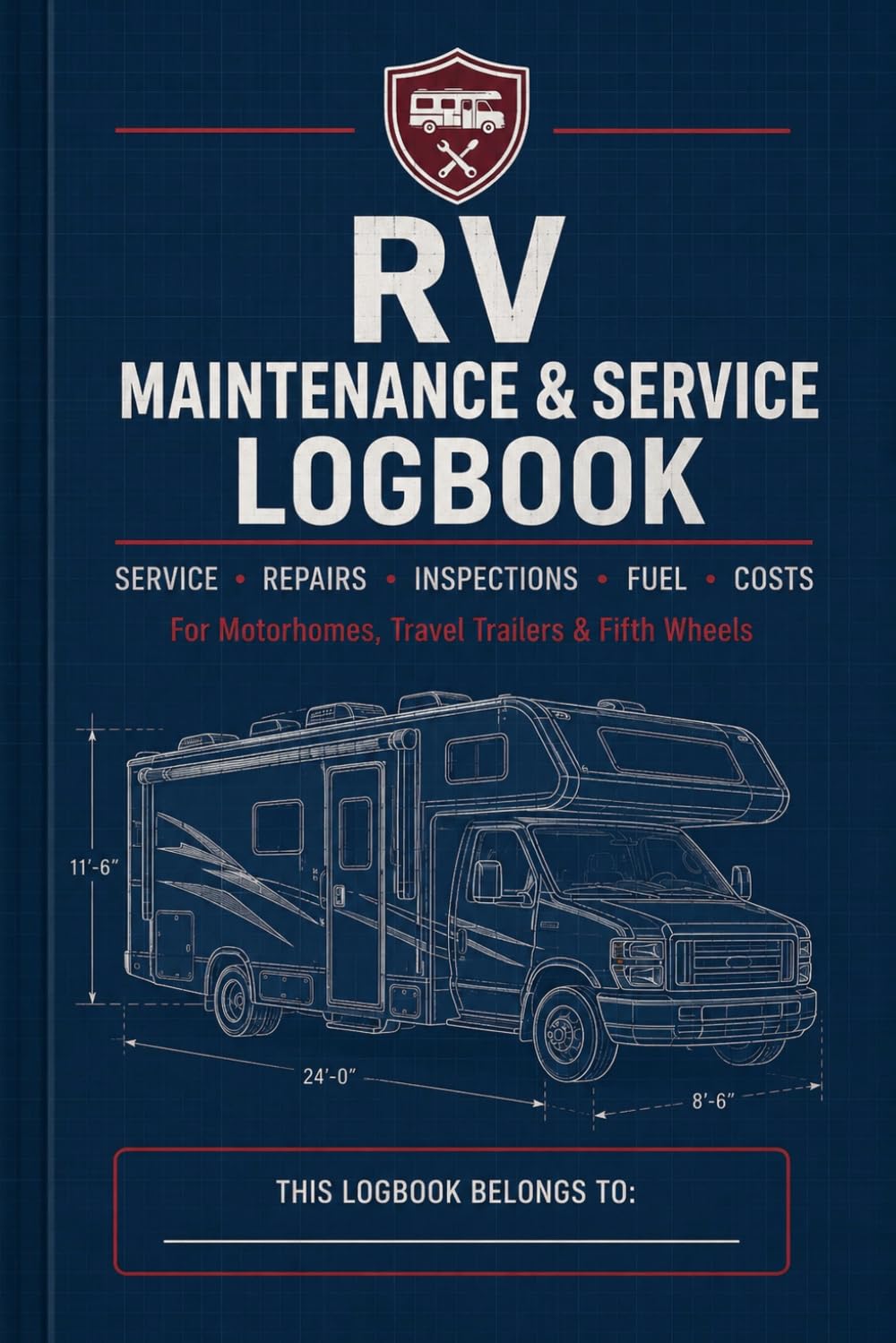 RV Maintenance & Service Logbook: For Motorhomes, Travel Trailers & Fifth Wheels baixar o livro de graça