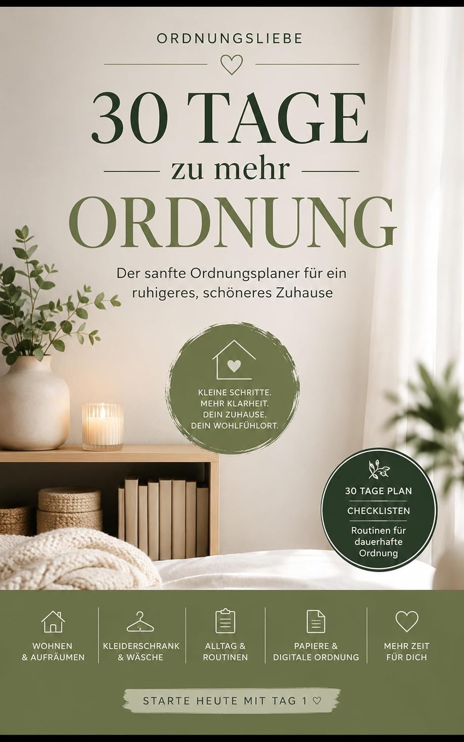 30 Tage zu mehr Ordnung: Der sanfte Ordnungsplaner für ein ruhigeres, schöneres Zuhause (German Edition) baixar livro de graça